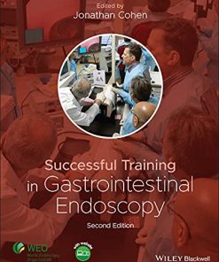 Successful Training in Gastrointestinal Endoscopy, 2nd Edition (PDF)