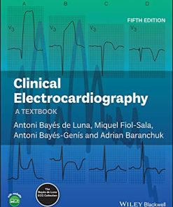 Clinical Electrocardiography: A Textbook, 5th Edition (PDF)