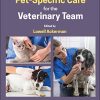 Pet-Specific Care for the Veterinary Team (PDF)