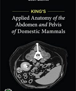 King’s Applied Anatomy of the Abdomen and Pelvis of Domestic Mammals (EPUB)