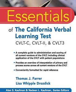 Essentials of the California Verbal Learning Test: CVLT-C, CVLT-2, & CVLT3 (Essentials of Psychological Assessment) (PDF)