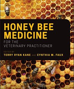 Honey Bee Medicine for the Veterinary Practitioner (PDF)