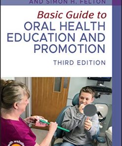 Basic Guide to Oral Health Education and Promotion (Basic Guide Dentistry Series), 3rd Edition (PDF)