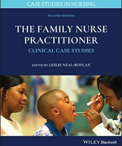 The Family Nurse Practitioner: Clinical Case Studies (Case Studies in Nursing), 2nd Edition (PDF)