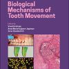 Biological Mechanisms of Tooth Movement, 3rd Edition (PDF)