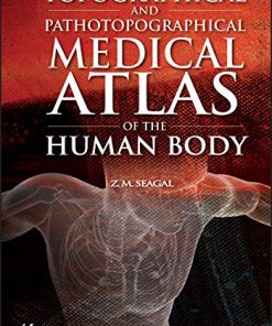 Topographical and Pathotopographical Medical Atlas of the Human Body (PDF)