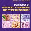 Pathology of Genetically Engineered and Other Mutant Mice (PDF)