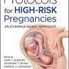 Protocols for High-Risk Pregnancies: An Evidence-Based Approach, 7th Edition (PDF)