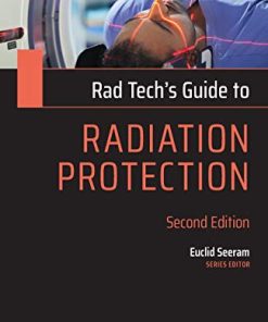 Rad Tech’s Guide to Radiation Protection, 2nd Edition (Rad Tech’s Guides’) (PDF)