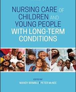 Nursing Care of Children and Young People with Long-Term Conditions, 2nd Edition (PDF)