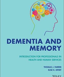 Dementia and Memory: Introduction for Professionals in Health and Human Services (PDF)