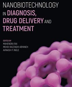 Nanobiotechnology in Diagnosis, Drug Delivery and Treatment (PDF)
