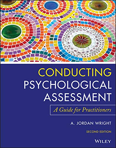 Conducting Psychological Assessment: A Guide for Practitioners, 2nd Edition (PDF) Conducting Psychological Assessment: A Guide for Practitioners, 2nd Edition (PDF)