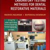 Manual of Laboratory Testing Methods for Dental Restorative Materials (PDF)