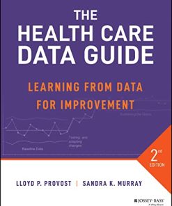 The Health Care Data Guide: Learning from Data for Improvement, 2nd Edition (PDF)