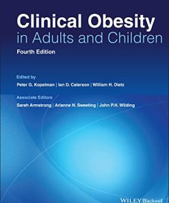 Clinical Obesity in Adults and Children, 4th Edition (PDF)