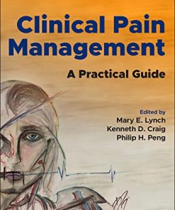 Clinical Pain Management: A Practical Guide, 2nd Edition (PDF)