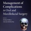 Management of Complications in Oral and Maxillofacial Surgery, 2nd Edition (PDF)