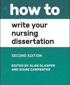 How to Write Your Nursing Dissertation, 2nd Edition (PDF)