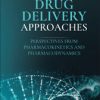 Drug Delivery Approaches (EPUB)