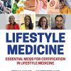 Lifestyle Medicine: Essential MCQs for Certification in Lifestyle Medicine (EPUB)