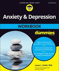 Anxiety and Depression Workbook For Dummies, 2nd Edition (PDF)