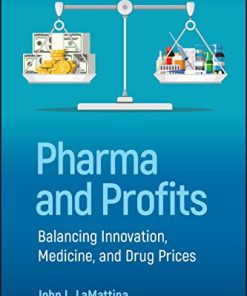 Pharma and Profits: Balancing Innovation, Medicine, and Drug Prices (PDF)