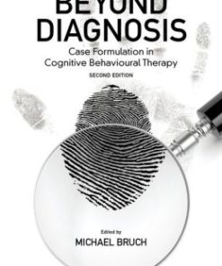 Beyond Diagnosis: Case Formulation in Cognitive Behavioural Therapy