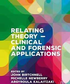 Relating Theory – Clinical and Forensic Applications (PDF)