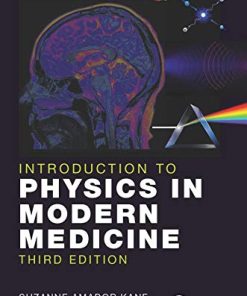 Introduction to Physics in Modern Medicine, 3rd Edition (PDF)