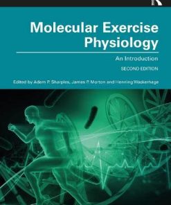 Molecular Exercise Physiology: An Introduction, 2nd Edition (PDF)