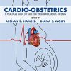 Cardio-Obstetrics: A Practical Guide to Care for Pregnant Cardiac Patients (PDF)