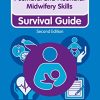 Postnatal and Neonatal Midwifery Skills: Survival Guide (Nursing and Health Survival Guides) (PDF) Postnatal and Neonatal Midwifery Skills: Survival Guide (Nursing and Health Survival Guides) (PDF)