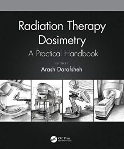 Radiation Therapy Dosimetry: A Practical Handbook (PDF)