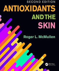 Antioxidants and the Skin, 2ed (PDF)