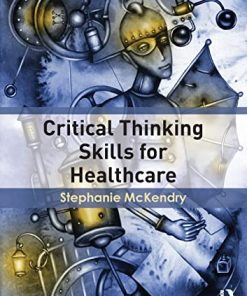 Critical Thinking Skills for Healthcare (PDF)