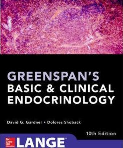 Greenspan’s Basic and Clinical Endocrinology, Tenth Edition (PDF)