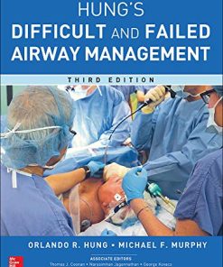 Management of the Difficult and Failed Airway, Third Edition (PDF)