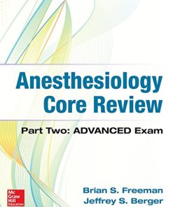 Anesthesiology Core Review: Part Two ADVANCED Exam (PDF)