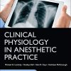 Clinical Physiology in Anesthetic Practice (High Quality PDF)