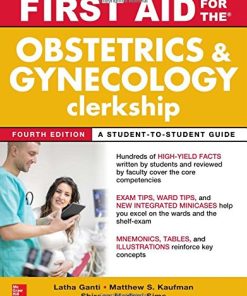 First Aid for the Obstetrics and Gynecology Clerkship, Fourth Edition (PDF)