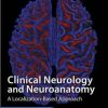 Lange Clinical Neurology and Neuroanatomy: A Localization-Based Approach (PDF)