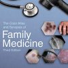 The Color Atlas and Synopsis of Family Medicine, 3rd Edition (PDF)