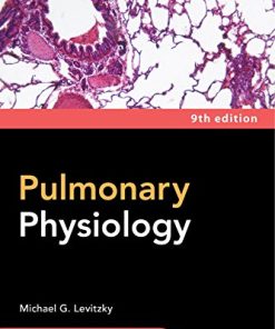 Pulmonary Physiology, Ninth Edition (PDF)