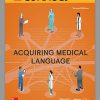 Acquiring Medical Language, 2nd Edition (EPUB)