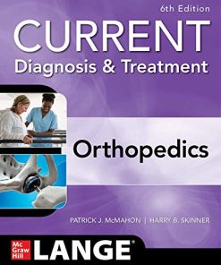 CURRENT Diagnosis & Treatment Orthopedics, Sixth Edition (High Quality PDF)