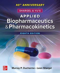 Shargel and Yu’s Applied Biopharmaceutics & Pharmacokinetics, 8th Edition (PDF)