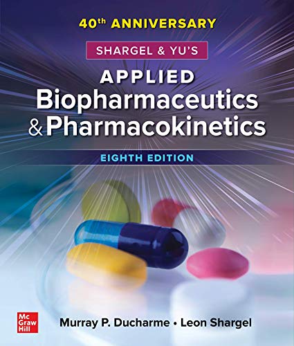 Shargel and Yu’s Applied Biopharmaceutics & Pharmacokinetics, 8th Edition (PDF) Shargel and Yu’s Applied Biopharmaceutics & Pharmacokinetics, 8th Edition (PDF)