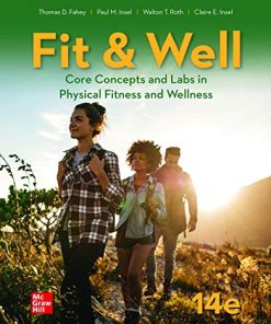 Fit & Well: Core Concepts and Labs in Physical Fitness and Wellness, 14th Edition (EPUB)