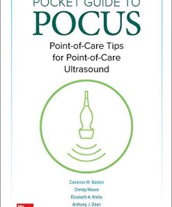 Pocket Guide to POCUS: Point-of-Care Tips for Point-of-Care Ultrasound (PDF)